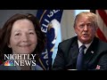 Gina Haspel, President Trump’s Controversial CIA Nominee, Threatens To Withdraw | NBC Nightly News