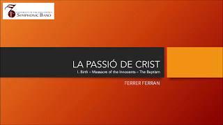 UP Symphonic Band - La Passió de Crist / 1st Movement (Ferrer Ferran)