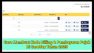 Cara Membuat Kode Billing \u0026 Pembayaran Pajak PPN/PPh Di CoreTax Tahun 2025