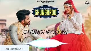 Ghunghroo - Sapna chaudhary ( 8d audio )|| Sapna chaudhary || 8d Haryanvi song ||
