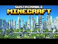 I spent 4 Months Building a Sustainable City in Minecraft