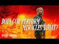 Does God perform miracles today? | Pastor Mark Driscoll