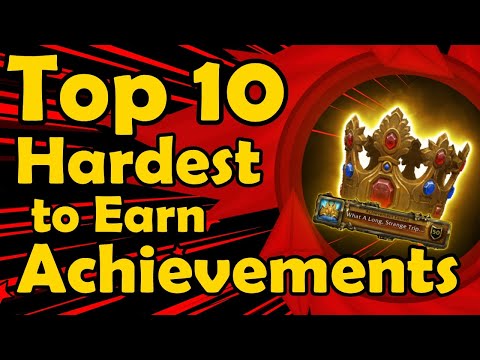 The 10 hardest achievements to achieve in World of Warcraft