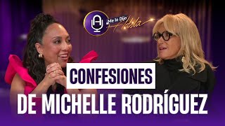 Michelle Rodríguez SIN CENSURA | Solo con Adela