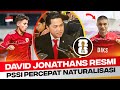 timnas indonesia~david jonathans resmi~PSSI naturalisasi cepat kevin diks~daan rots mees hilgers WNI