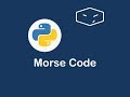 print morse code in python 😀
