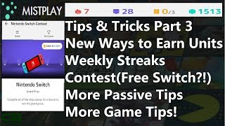 Mistplay Tips and Tricks Part 3 - More Units with Weekly Streaks, Badges \u0026 More! Plus Contests!