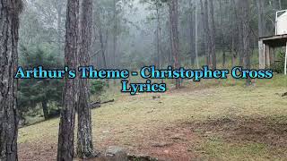 Arthur's Theme - Christopher Cross | Lyrics