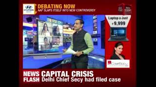 Slapgate Vs Slurgate: Analysing Delhi's Bureaucratic Crisis | Newsroom With Rahul Kanwal