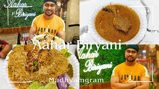 Aahar Biryani madhyamgram | mutton biryani | Chicken chap | খেতে একদম মশলাদার @AJFoodKolkata