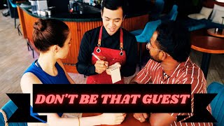 10 Things Waiters Hate That Customers Do & 10 They Appreciate