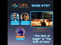 cwk show 757 tales of the empire “the path of anger