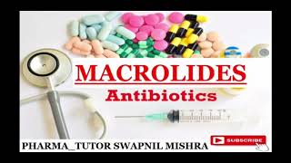 MACROLIDES ANTIBIOTICS| 5mins |Complete pharmacology #macrolides #antibiotics