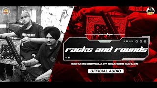 Racks & Rounds(Leaked Audio)Sidhu Moose Wala | Sikander Kahlon | the kidd | moosetape