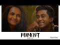 Moment | Short Film | Umali Thilakarathna | Danushka Dias | Jo Dissanayake | Prime Digi | Digi Films