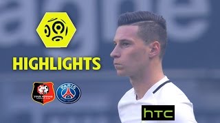 Stade Rennais FC - Paris Saint-Germain (0-1) - Highlights - (SRFC - PARIS) / 2016-17