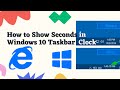 How to Show Seconds in Windows 10 Taskbar Clock | Yes I Can Do