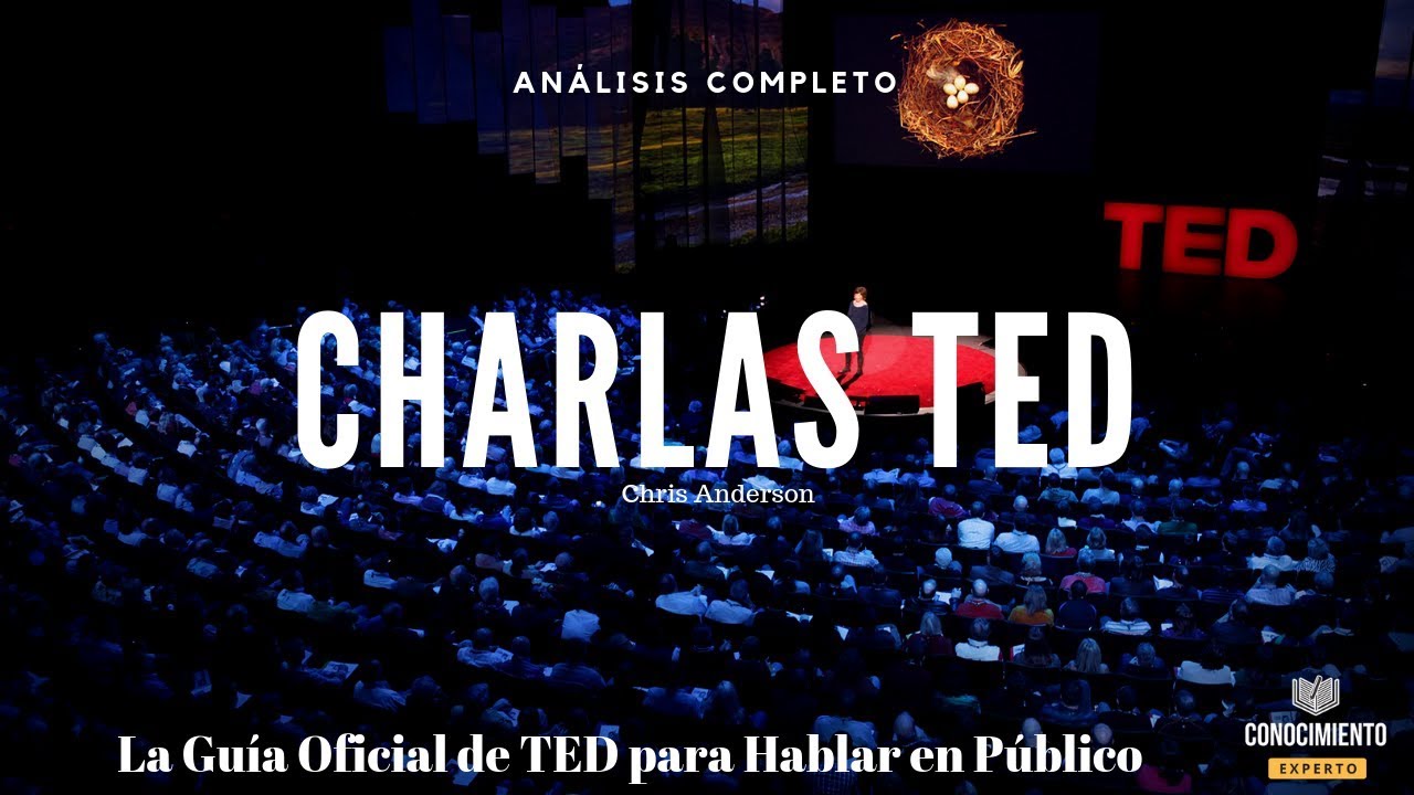 TED Talks (La Guía Oficial Para Hablar En Público) - Análisis Completo ...