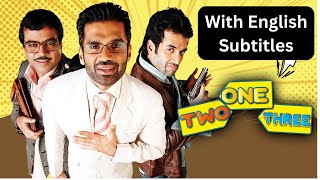 One Two Three - Hindi Movie With English Subtitles | Sunil Shetty, Tushar Kapoor \u0026 Paresh Rawal