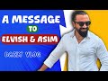 Bhai Ka Message For Elvish & Asim - Daily Vlogs