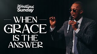 When Grace Is The Answer | Bishop Claude Alexander