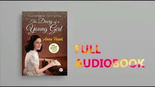 The Diary Of A Young Girl By Anne Frank | Full Audiobook