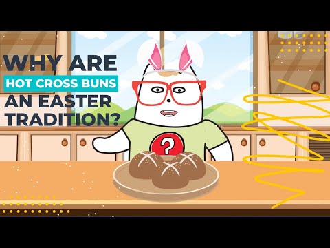 Why are hot cross buns an Easter tradition?