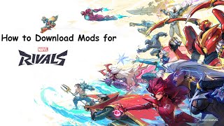 How to Install Mods for Marvel Rivals (PC and Steam only)