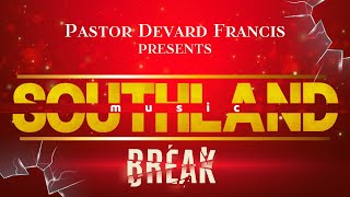 BREAK (The Cycle is Broken): Pastor Devard Francis \u0026 Cara T. Newton Featuring Southland Music