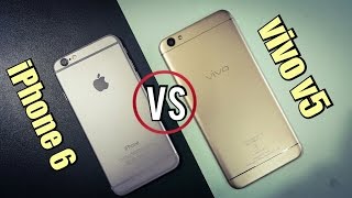 iPhone 6 vs Vivo V5 | GREAT MASSIVE COMPARISON