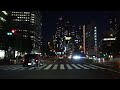 asmr東京夜景ドライブ4k 四ツ谷→明治神宮外苑→新宿→高田馬場→池袋