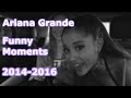 Ariana Grande Funny Moments