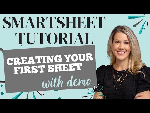 Smartsheet Tutorial – Creating your first sheet