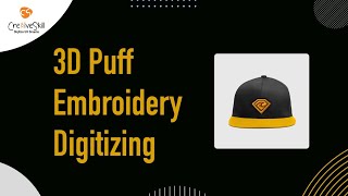 3D puff Embroidery Digitizing | Cre8iveSkill