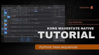 wavestate native tutorial - Rhythmic Bass Sequences