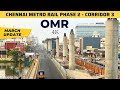 Chennai Metro Rail Corridor 3 - OMR | Tidel Park to Sholinganallur | Chennai 4K | Chennai 2.0 | OMR