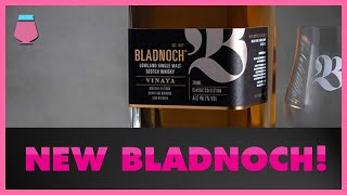 Bladnoch Vinaya Lowland Scotch Whisky Review