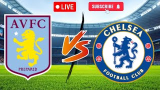 Too Late Aston villa w vs Chelsea Fc Live Match English FA W Super League