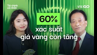 Podcast Tài chính cá nhân | Giá vàng giảm, liệu đã dứt chu kỳ tăng? | VnExpress