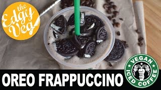 Starbucks Oreo Frappuccino Recipe VEGAN | The Edgy Veg