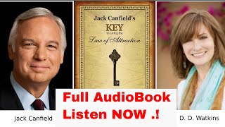 Jack Canfield's Key to Living the Law of Attraction | FULL AUDIOBOOK | 🤩🤩🤩 | VERY INFORMATIVE |