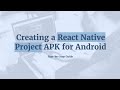 Crack the Code: Create an Android APK with React Native