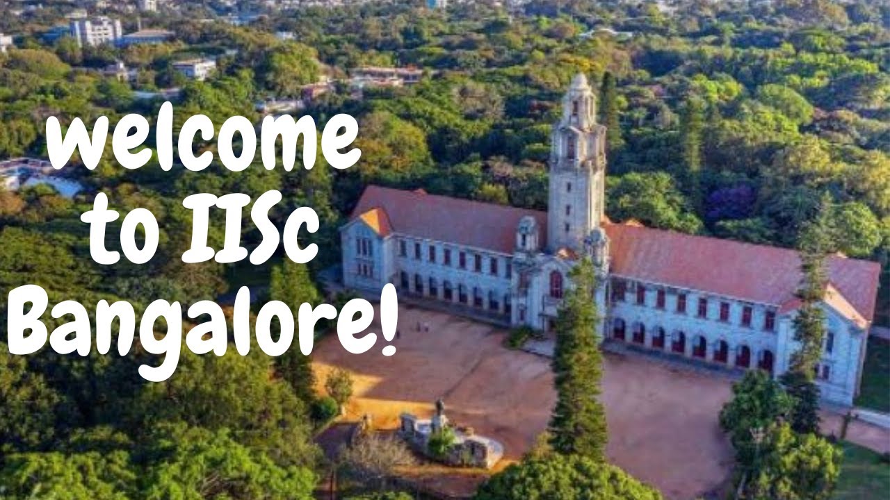 Iisc Bangalore Admission 2024 - Image To U