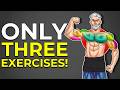 Hit EVERY Muscle Group with These 3 Exercises!