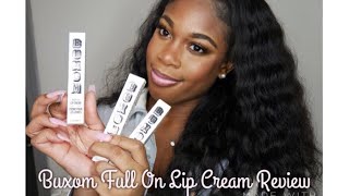 BUXOM FULL ON LIP CREAM GLOSS HONEST REVIEW