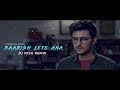 Baarish Lete Aana - Darshan Raval (Dj Nish Remix)