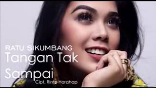 Download Lagu Ratu Sikumbang Tangan Tak Sai TERBARU 2018... MP3 Gratis