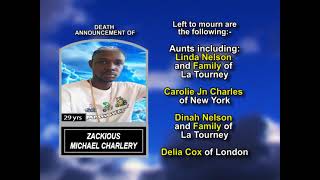 Zackious Michael Charlery ~ Long Obituary