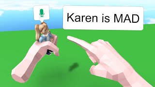 Roblox VR Hangout BUT Karen Gets MAD