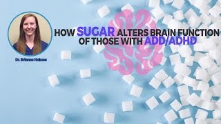 ADHD and Sugar